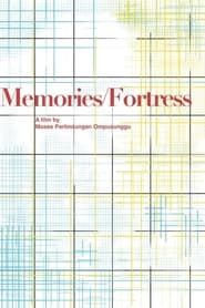 Affiche de memories/fortress