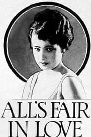 All's Fair in Love 1921 streaming