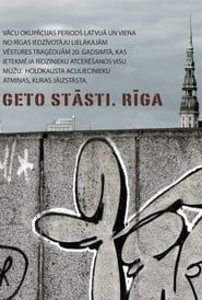 Ghetto Stories. Riga-hd