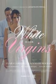 White Is for Virgins (2019)