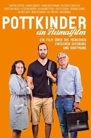 Pottkinder – ein Heimatfilm series tv