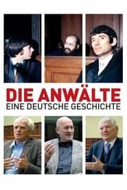 Image Die Anwälte - Eine deutsche Geschichte