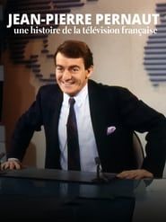 Jean-Pierre Pernaut, une histoire de la télévision française series tv