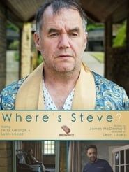 Where's Steve? series tv