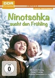 Ninotschka sucht den Frühling series tv