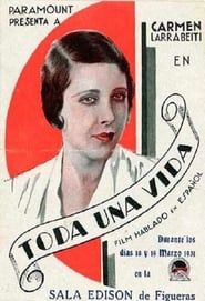 Toda una vida (1930)