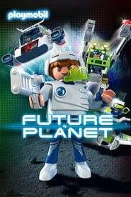 Playmobil: Future Planet series tv
