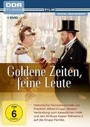 Goldene Zeiten - Feine Leute series tv