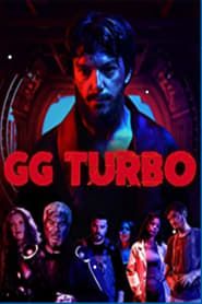 watch GG Turbo