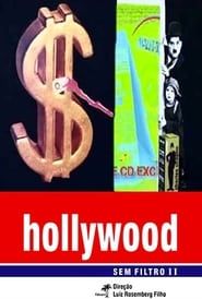 Hollywood Sem Filtro 2 series tv