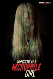 Confessions of a Necrophile Girl series tv