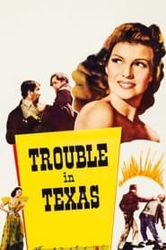 watch Trouble in Texas