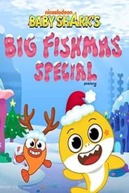 Baby Shark Fishmas Special series tv