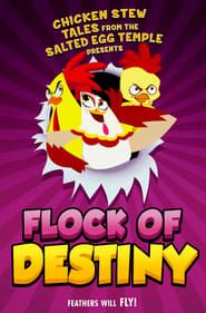 The Flock of Destiny series tv