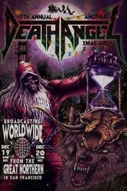 Death Angel: Another Xmas Show - Night 1 series tv