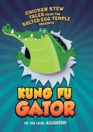 Kung Fu Gator series tv