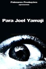 Para Joel Yamaji (2006)