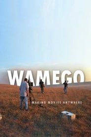 WAMEGO: Making Movies Anywhere series tv
