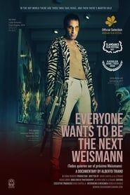 Everyone Wants to Be the Next Weismann series tv