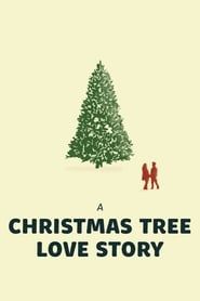 Affiche de A Christmas Tree Love Story