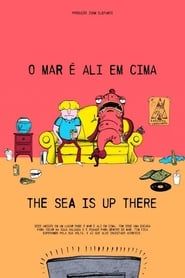 O Mar é Ali em Cima series tv