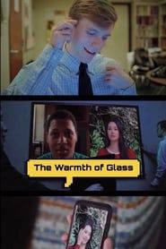 The Warmth of Glass series tv