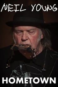 Neil Young: Hometown series tv