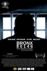 Bronx80146 – nuova squadra catturandi series tv