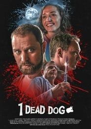 1 Dead Dog series tv