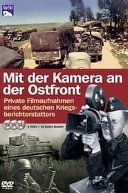 With a Camera on the Eastern Front series tv