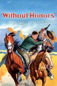 Without Honors 1932 streaming
