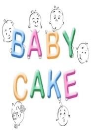 Baby Cake series tv