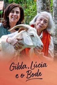 Gilda, Lúcia and The Goat