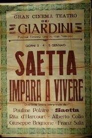 Saetta impara a vivere (1924)