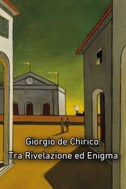 Image Giorgio de Chirico. Tra Rivelazione ed Enigma