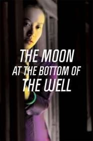 The Moon at the Bottom of the Well series tv