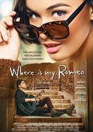 Where Is My Romeo (2015)