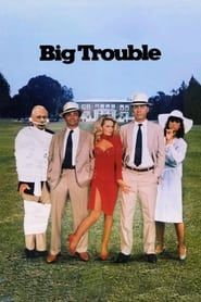 Big Trouble 1986 streaming