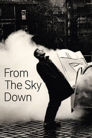 U2: From the Sky Down series tv