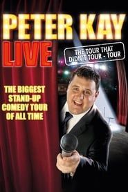 Peter Kay: The Tour That Didn