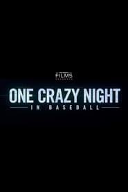 One Crazy Night in Baseball series tv