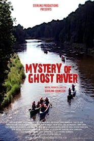 Image Mystery of Ghost River 2014
