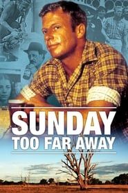 Sunday Too Far Away series tv