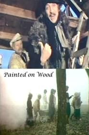 Painted on Wood series tv