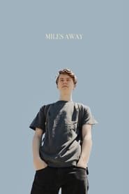 Miles Away series tv