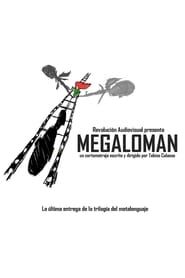 Megaloman series tv