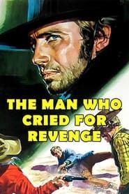 Man Who Cried for Revenge series tv