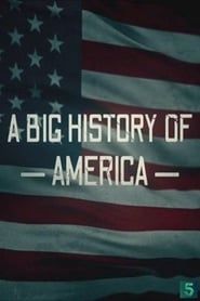 A Big History of America series tv