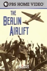 Image The Berlin Airlift: First Battle of the Cold War 1998