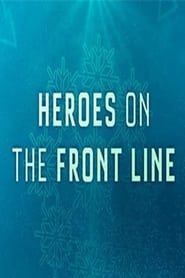Heroes on the Front Line series tv